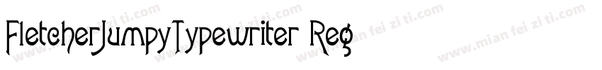 FletcherJumpyTypewriter Reg字体转换